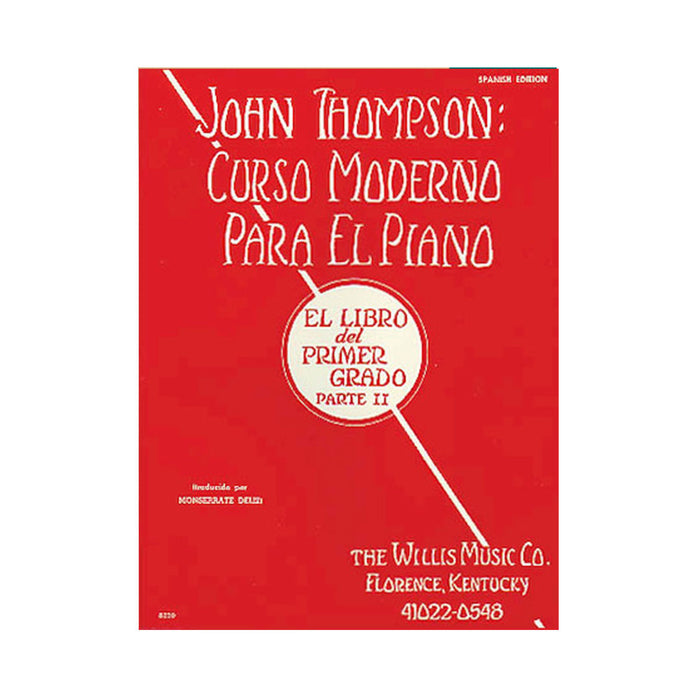 Libro Hal Leonard Willis John Thompson's Modern Course for the Piano Firts Grade pt. 2 - Español