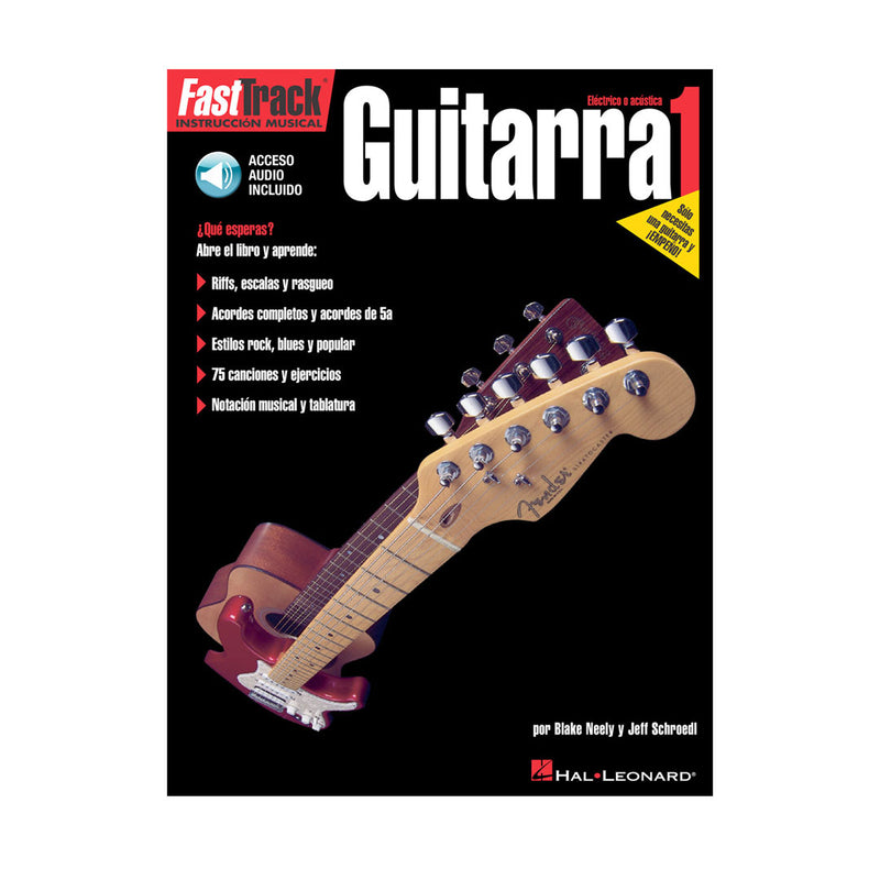 Libro Hal Leonard Fast Track Music Instruction FastTrack Guitar Method Level 1 - Edición Español